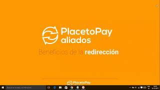 Otros beneficios de la redirección  PlacetoPay [upl. by Ialohcin]