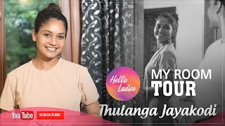 My Room Tour with Thulanga Jayakody [upl. by Lemrej493]