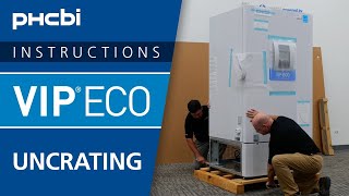 How to Safely Unpack the PHCbi Brand VIP ECO UltraLow Freezer [upl. by Tekcirk]