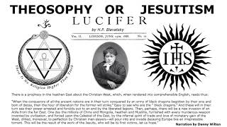 Theosophy or Jesuitism by H P Blavatsky 1888 [upl. by Ahmad]