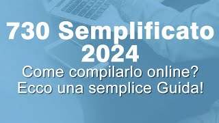 730 SEMPLIFICATO 2024come compilarlo online Accettare o modificare la dichiarazione dei redditi [upl. by Hannahoj]