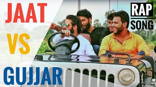 JAAT VS GUJJAR  Latest Haryanvi Song  Rap song  Khapitar Records  Frame Reels Productions [upl. by Hafinah]