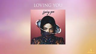 Michael Jackson  Loving You 2014 [upl. by Roman938]