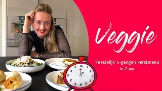 Vegetarisch 4gangen KERSTMENU in 2 uur [upl. by Sioled]