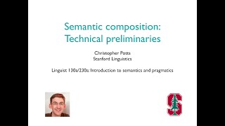 Linguist 130a  Semantic composition 1 Technical preliminaries [upl. by Neyuh785]