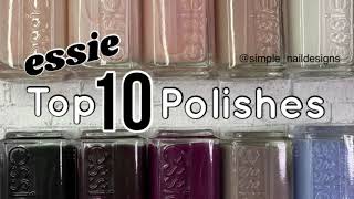 ESSIE TOP 10 MOST POPULAR NAIL POLISH [upl. by Balkin]