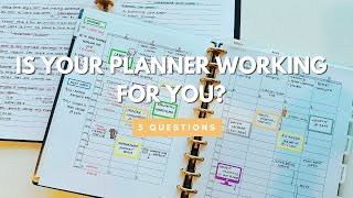 Is Your Planner Working For You 5 Questions to Ask [upl. by Borgeson]