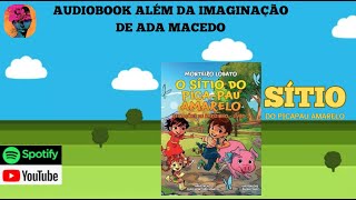 📚 2  O SÍTIO DO PICAPAU AMARELO 1932 [upl. by Ahsinnod]