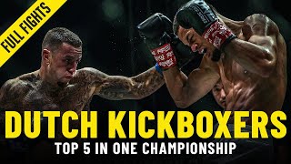 Top 5 Dutch Kickboxers In ONE Championship  ONE Full Fights [upl. by Ruthanne]