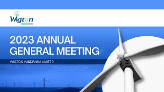 Wigton Windfarm Limited 2023 AGM [upl. by Wemolohtrab721]