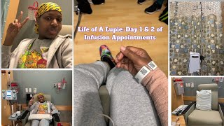 Life of a Lupie Infusion Appointments  In The Lup With Munah  My Lupus Journey [upl. by Blanding]