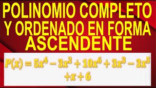 Polinomio Completo y Ordenado En Forma Ascendente  Explicado Paso a Paso Desde Cero [upl. by Forras13]