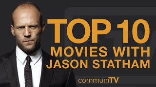 Top 10 Jason Statham Movies [upl. by Aitnohs]