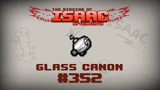 Binding of Isaac Afterbirth Item guide  Glass Canon [upl. by Ilan193]