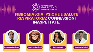 FIBROMIALGIA PSICHE E SALUTE RESPIRATORIA CONNESSIONI INASPETTATE [upl. by Dulcea]