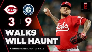 Cincinnati Reds Fall to the Seattle Mariners as Frankie Montas Struggles  Chatterbox Reds  Game 16 [upl. by Nirrac556]