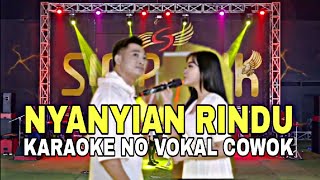 Nyanyian Rindu Karaoke Tanpa vokal cowok Irwan Simpatik Musik [upl. by Hullda574]