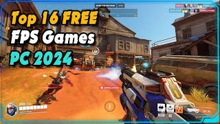 Top 16 FREE FPS Games for PC to play in 2024 [upl. by Erdnaek13]