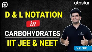 D L notation stereochemistry in organic chemistry  IIT JEE amp NEET  Vineet Khatri Sir  ATP STAR [upl. by Choo]