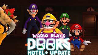 Wario plays DOORS HOTEL  UPDATE Ft Mario Luigi Waluigi and Bowser [upl. by Hcirdeirf]