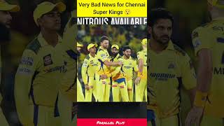 Very Bad news for CSK Bowling 😯  ytshorts cricket trending ipl csk [upl. by Puritan220]