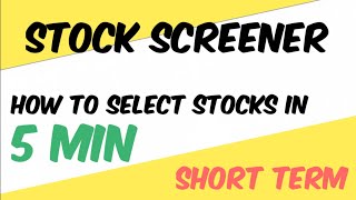 How to Select Stocks for Short term  Chartink Screener  Positional stocks  Swing trades part1 [upl. by Genovera]