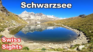 Schwarzsee Zermatt Switzerland 4K Beautiful Swiss Alps Lake [upl. by Friedrick]