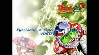 Eyeshield 21 Opening 1 Lyrics VOSTFR [upl. by Herzen]