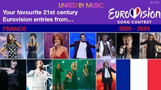 🇫🇷 France at Eurovision Your favourite entries 20002024 [upl. by Ennaisoj473]