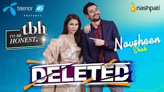 DELETED  To Be Honest 30 Presented by Telenor 4G  Nausheen Shah  Tabish Hashmi  Nashpati Prime [upl. by Catharine]