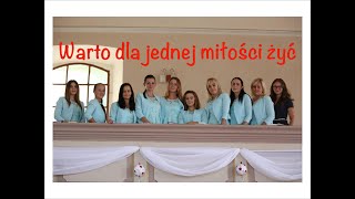 Schola Gaudete  Warto dla jednej miłości żyć [upl. by Ailegave]