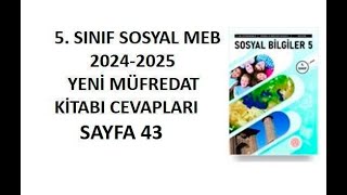 5 Sınıf Sosyal Bilgiler Ders Kitabı Cevapları Sayfa 43 Meb 20242025 [upl. by Rozanne]