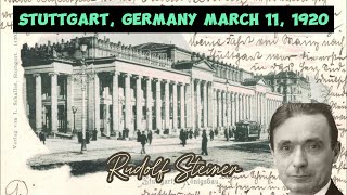 Rudolf Steiner  STUTTGART Germany  MARCH 11 1920 [upl. by Hras]