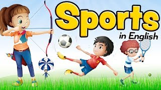 Sports in English  Vocabulary for beginners and children [upl. by Everrs]