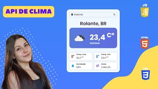 Desenvolvendo uma aplicação de CLIMA com HTML CSS e JavaScript  Integração com a API OpenWeather [upl. by Devondra]