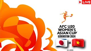 JAPAN vs VIETNAM  AFC U20 Womens Asian Cup 2024 [upl. by Oiracam279]