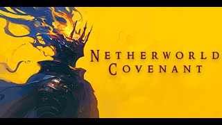 Netherworld Covenant  ソウルライクな強者ボスが特徴の高難易度ローグライクアクション  DEMO  No Commentary [upl. by Imotas]