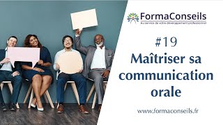 20 Maîtriser sa communication orale [upl. by Ridglee]