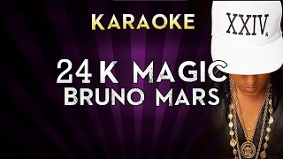 Bruno Mars  24K Magic  HIGHER Key Karaoke Instrumental Lyrics Cover Sing Along [upl. by Atiloj842]