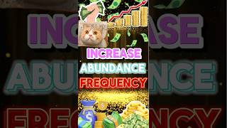 HERE ARE 3 WAYS TO INCREASE ABUNDANCE FREQUENCY IN YOUR LIFE 💸 shorts lawofattraction motivation [upl. by Kristo]