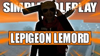 La fabuleuse histoire de Lepigeon Lemord  Simple Roleplay [upl. by Euqnomod]