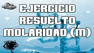 Molaridad  Dos sustancias  Ejercicio resuelto   Quimica [upl. by Joh]