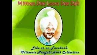 Didar Sandhu Mittran Dee Loon Dee Dali Original [upl. by Oag]