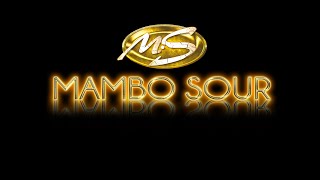 Mambo Sour  Amantes [upl. by Nossaj]