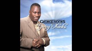 George Nooks  My Redeemer Live  Sweeter As The Day Goes By  Bridge Over Troubled Water [upl. by Towers]