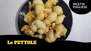 Le PETTOLE frittelle Natalizie Pugliesi  Ricetta di GIOVANNA [upl. by Anifur]