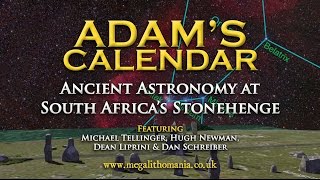 Adams Calendar  Ancient Astronomy at South Africas Stonehenge  Megalithomania [upl. by Ventre]