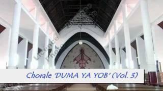 Chorale DUMA YA YOB Vol 3 [upl. by Laks]