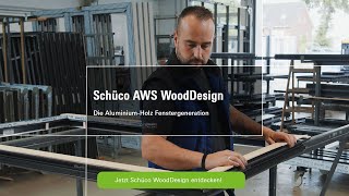 Schueco AWS WoodDesign  Natürliches Holz auf langlebigem Aluminiumfenster [upl. by Culbertson]