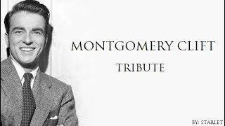 Montgomery Clift  Tribute [upl. by Urania]